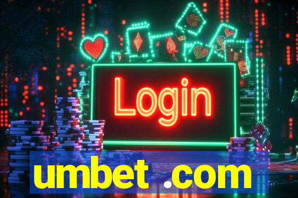 umbet .com